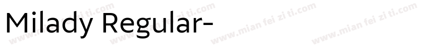 Milady Regular字体转换